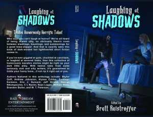 Laughing at Shadows